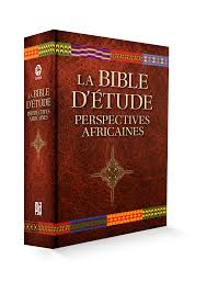LA BIBLE D'ETUDE-PERSPECTIVE AFRICAINE